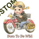 Body girl baby biker born to be wild