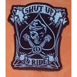 Patch, écusson shut up and ride grand format