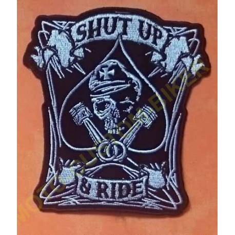 Patch, écusson shut up and ride