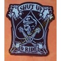Patch, écusson shut up and ride grand format